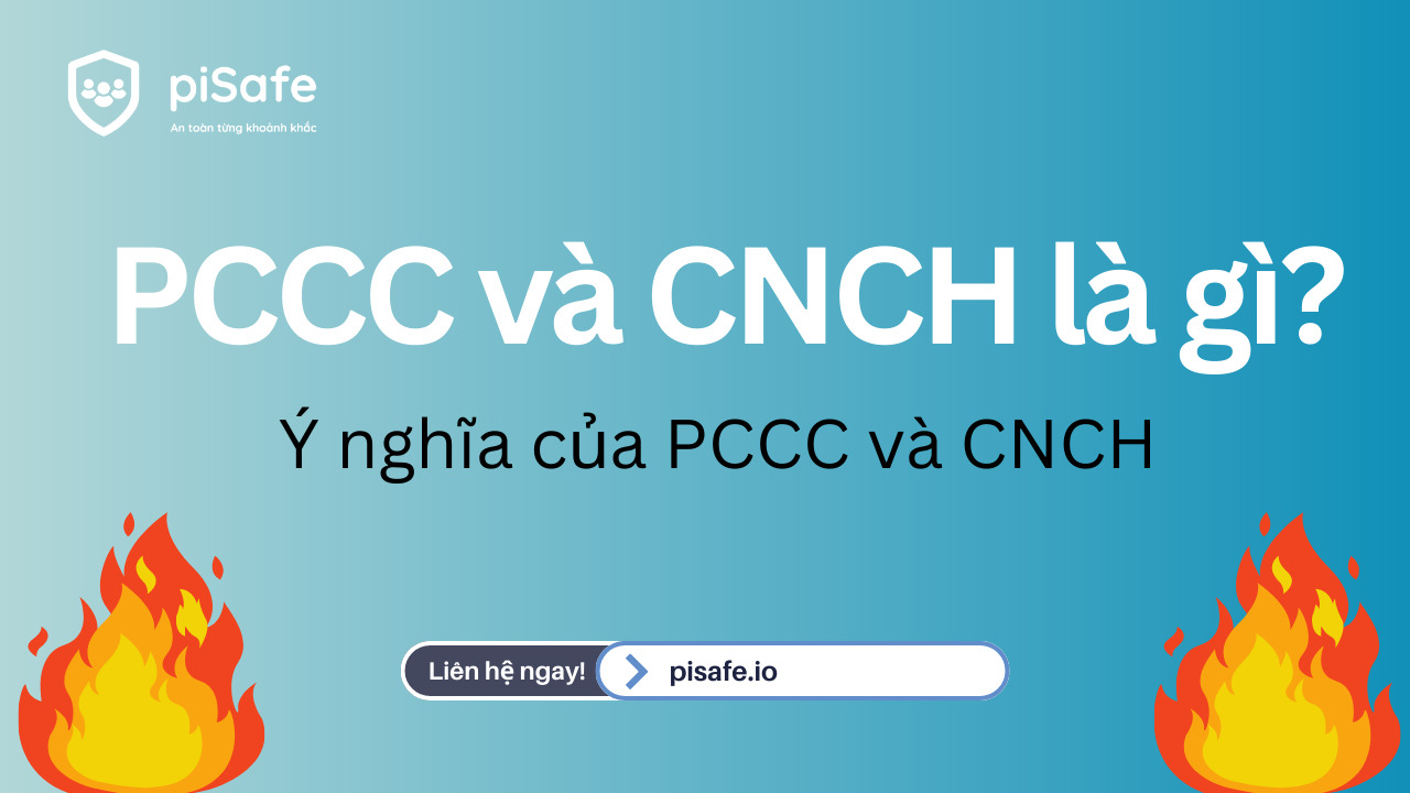 PCCC và CNCH là gì